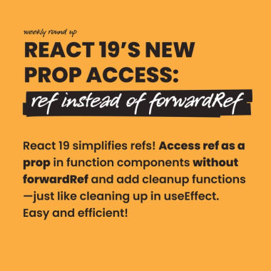 React 19's new prop access: ref instead of forwardRef React 19's new prop access: ref instead of forwardRef