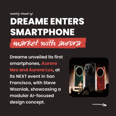 Dreame enters smartphone market with aurora. Dreame unveiled its first smartphones, Aurora Nex and Aurora Lux, at its NEXT event in San Francisco, with Steve Wozniak, showcasing a modular AI-focused design concept.