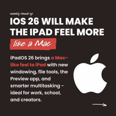 iOS 26 will make the iPad feel more like a Mac