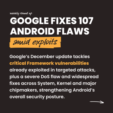 Google fixes 107 Android flaws amid expoilts Google fixes 107 Android flaws amid expoilts