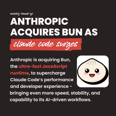 Anthropic acquires Bun as Claude Code surges Anthropic acquires Bun as Claude Code surges