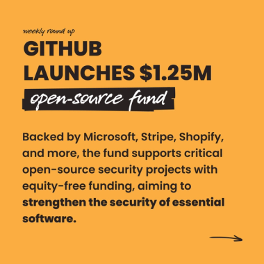 GitHub launches $1.25m open-source fund GitHub launches $1.25m open-source fund