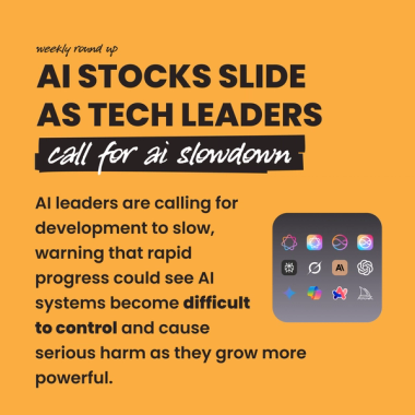 AI stocks slide as tech leaders call for ai slowdown. AI leaders are calling for development to slow, warning that rapid progress could see AI systems become difficult to control and cause serious harm as they grow more powerful. AI stocks slide as tech leaders call for ai slowdown. AI leaders are calling for development to slow, warning that rapid progress could see AI systems become difficult to control and cause serious harm as they grow more powerful.