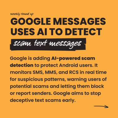 Google messages uses AI to detect scam text messages 