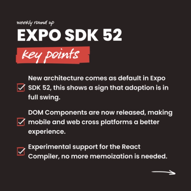 Expo SDK 52 Key Points