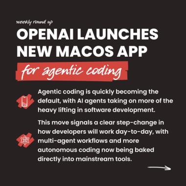 openai launches new macos app for agentic coding. Agentic coding is quickly becoming the default, with AI agents taking on more of the heavy lifting in software development. This move signals a clear step-change in how developers will work day-to-day, with multi-agent workflows and more autonomous coding now being baked directly into mainstream tools. openai launches new macos app for agentic coding. Agentic coding is quickly becoming the default, with AI agents taking on more of the heavy lifting in software development. This move signals a clear step-change in how developers will work day-to-day, with multi-agent workflows and more autonomous coding now being baked directly into mainstream tools.
