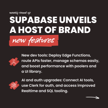 Supabase unveils a host of brand new features Supabase unveils a host of brand new features