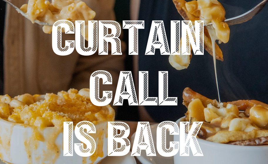 Curtain Call information - late night menu at The Next Act Pub in Edmonton