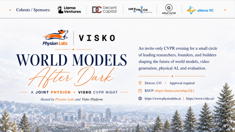 World Models After Dark: xNova VC to Co-Host with Physion Labs at CVPR 2026