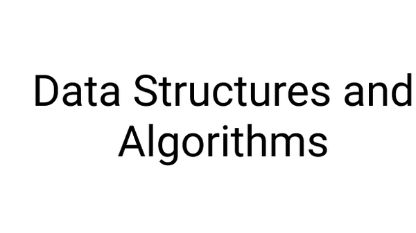 Data Structures and Algorithms