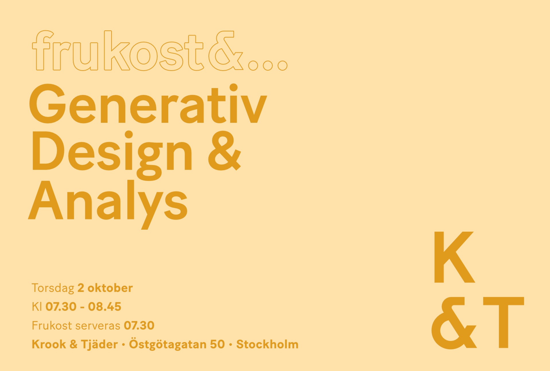 Frukostseminarium Krook & Tjäder Stockholm, Generativ Design & Analys