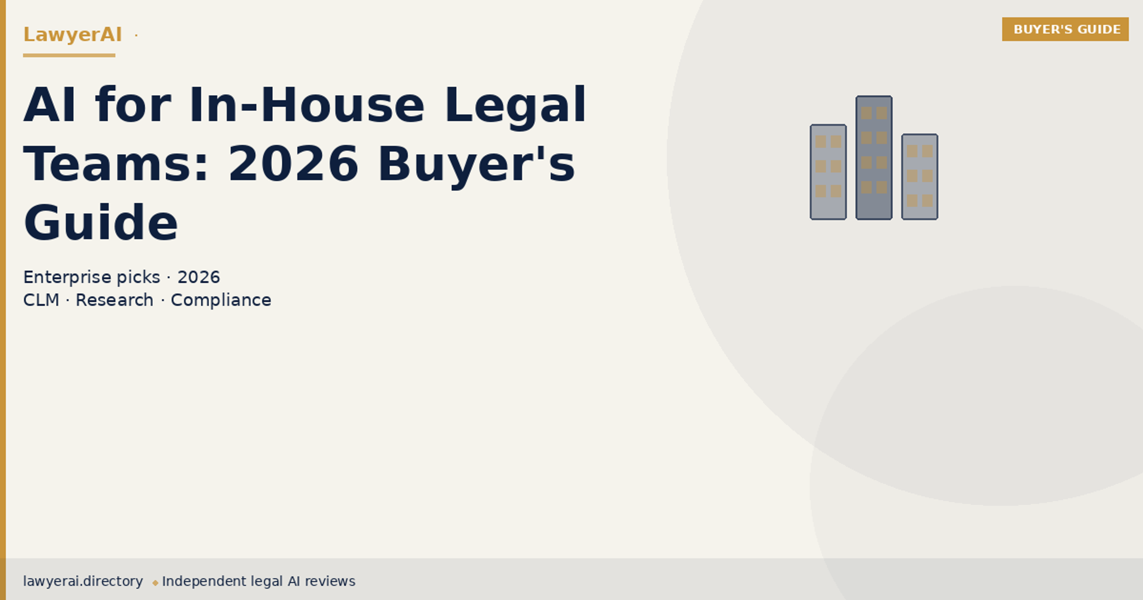 AI for In-House Legal Teams: 2026 Buyer's Guide