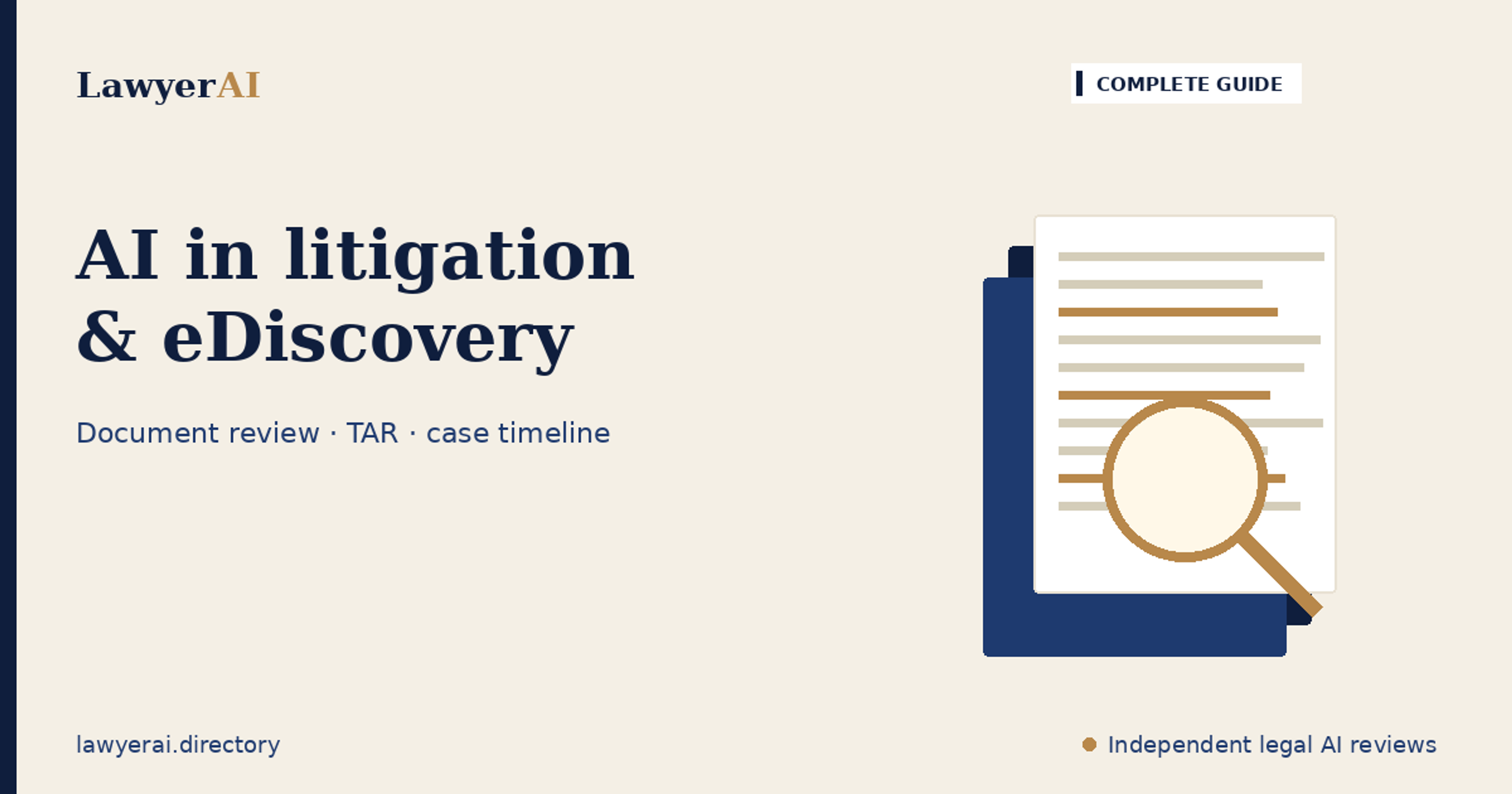 The Complete Guide to AI in Litigation and eDiscovery (2026)