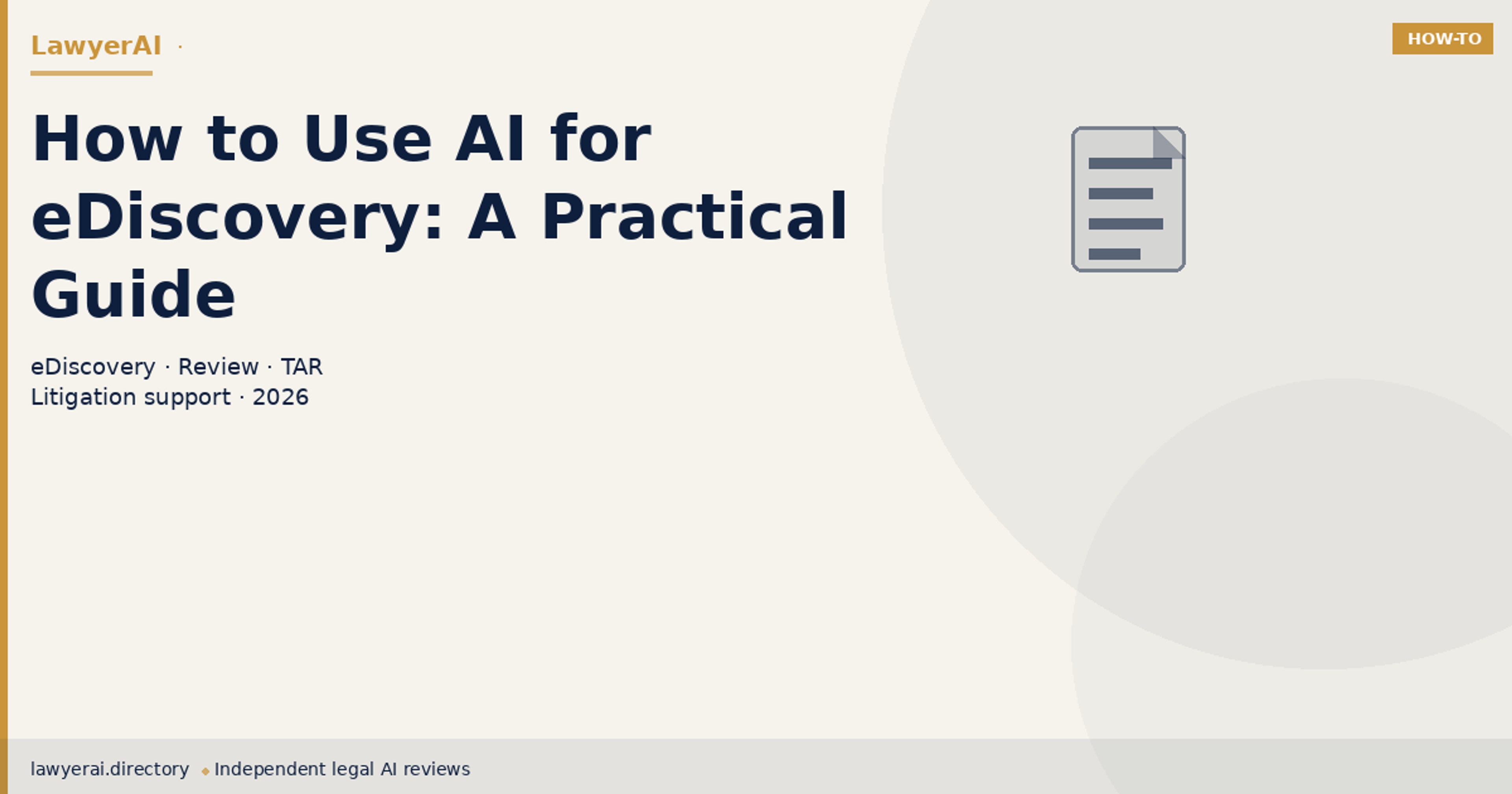 How to Use AI for eDiscovery: A Practical Guide