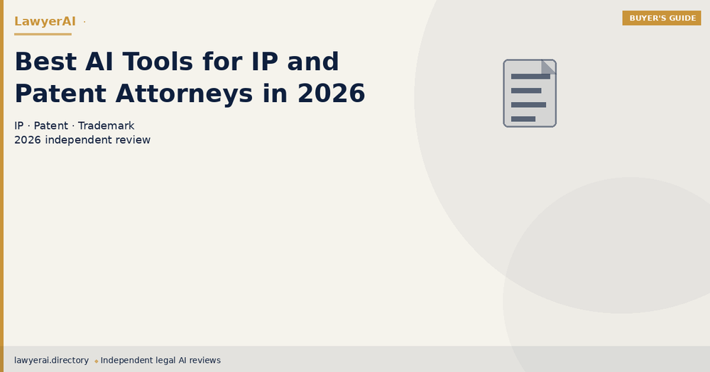 Best AI Tools for IP and Patent Attorneys in 2026 Best AI Tools for IP and Patent Attorneys in 2026