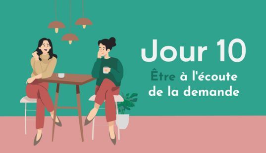 Être à l'écoute de la demande