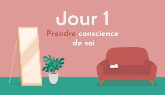 Prendre conscience de soi