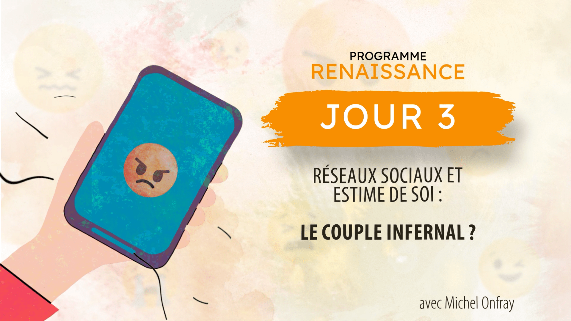 Michel Onfray : Réseaux sociaux et estime de soi : le couple infernal ?