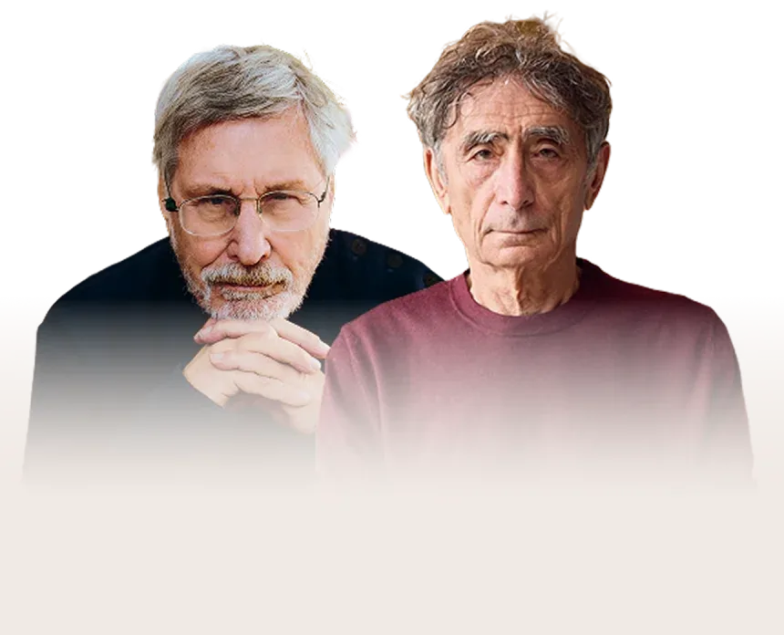 Gabor Maté & Bessel van der Kolk