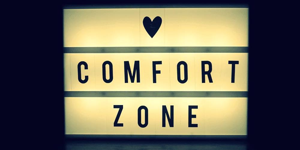 Sortir de sa zone de confort