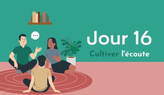 Cultiver l'écoute
