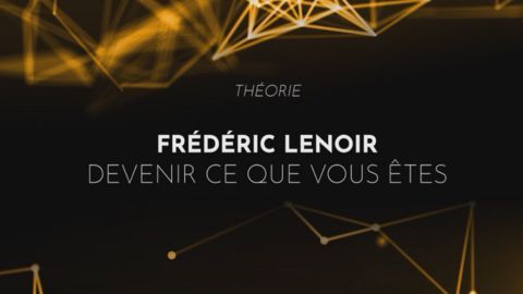 Devenir ce que vous êtes
