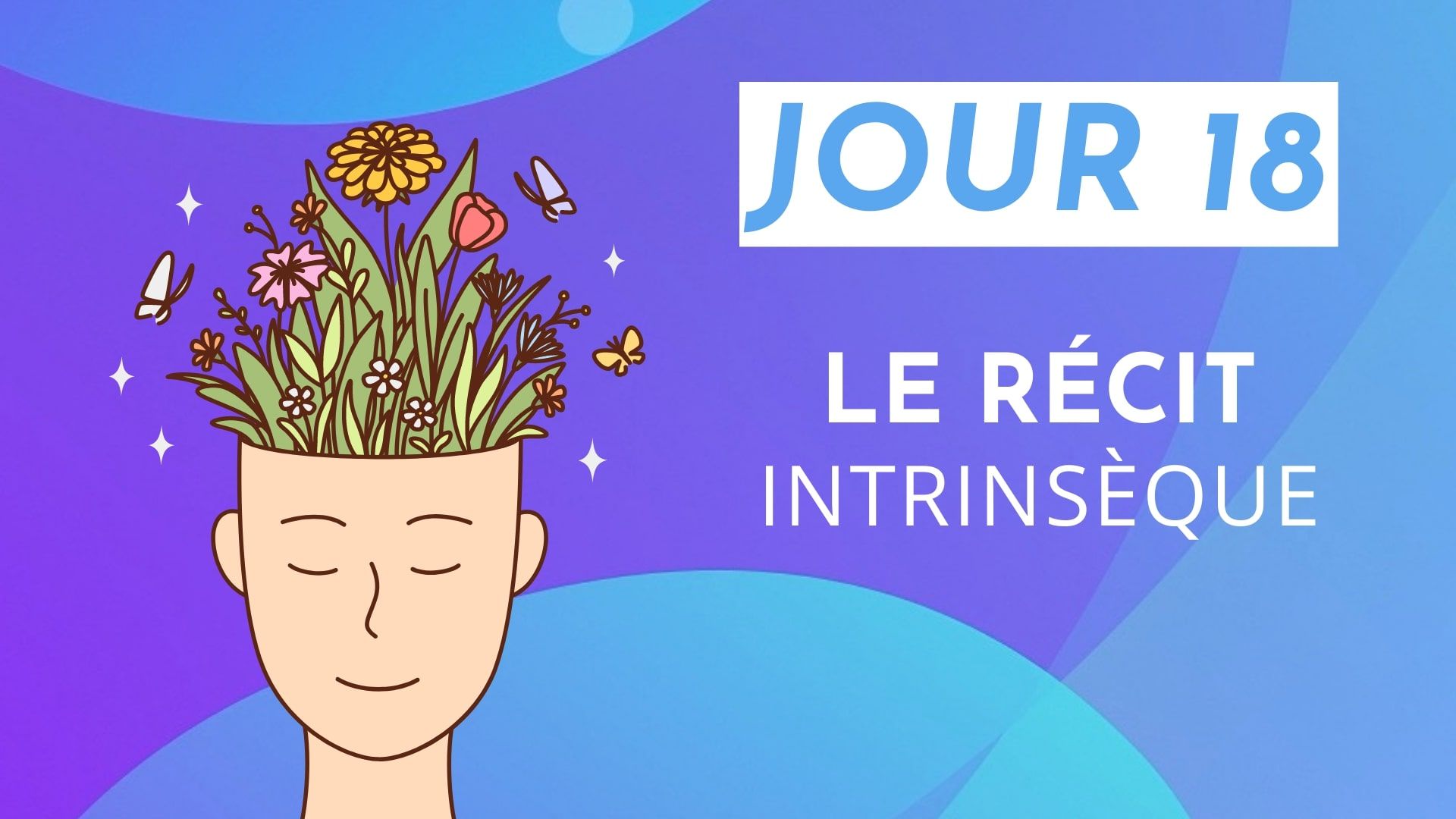 Le récit intrinsèque