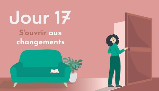 S'ouvrir aux changements