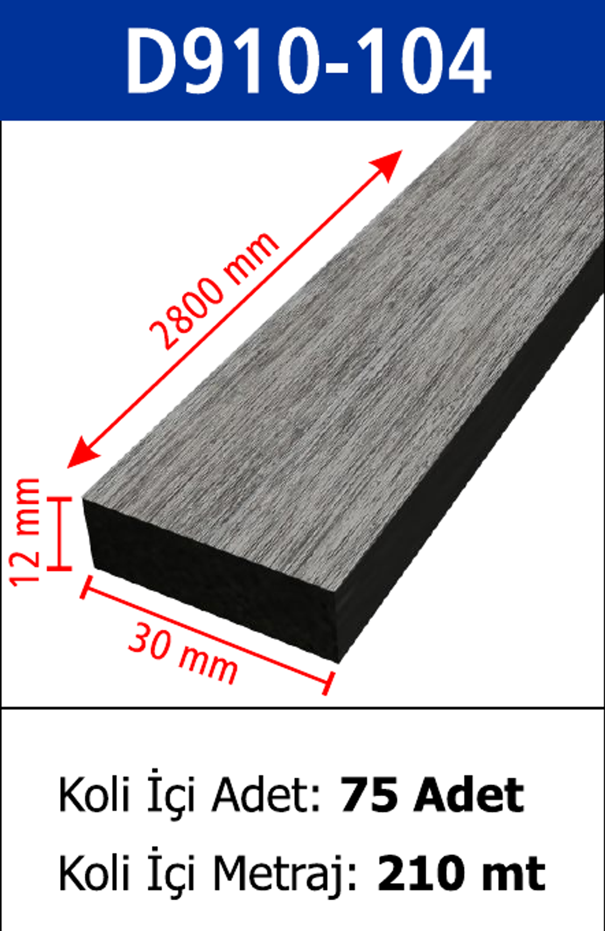 Dekoratif Duvar Çıtası D910-104 - 30 x 2800 x 12 mm