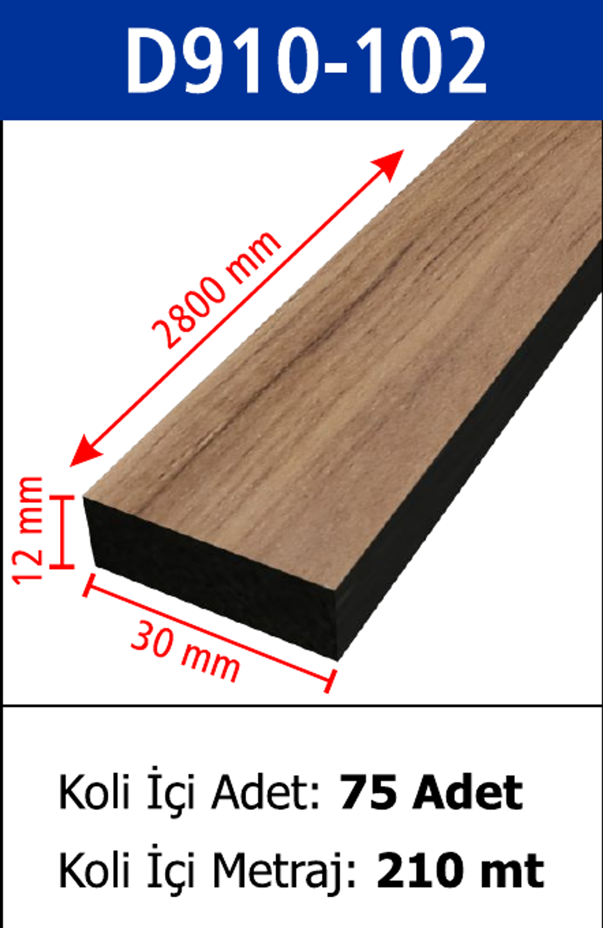 Dekoratif Duvar Çıtası D910-102 - 30 x 2800 x 12 mm