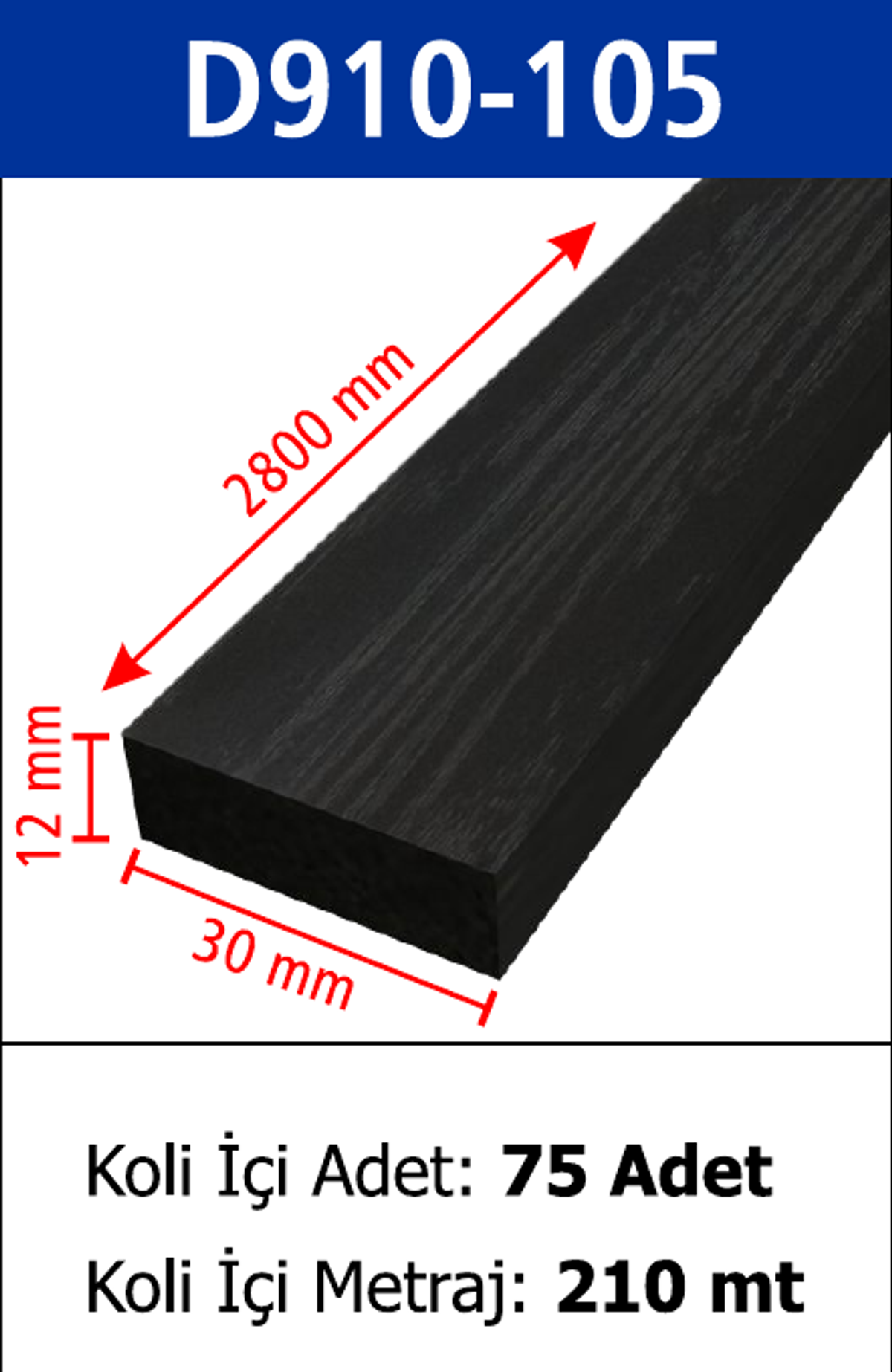 Dekoratif Duvar Çıtası D910-105 - 30 x 2800 x 12 mm