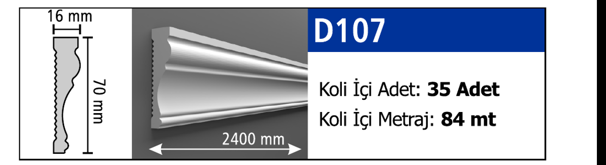 Boyanabilir Duvar Çıtası D107 - 70 x 2400 x 16 mm