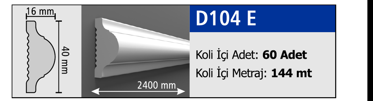 Boyanabilir Duvar Çıtası D104E - 40 x 2400 x 16 mm