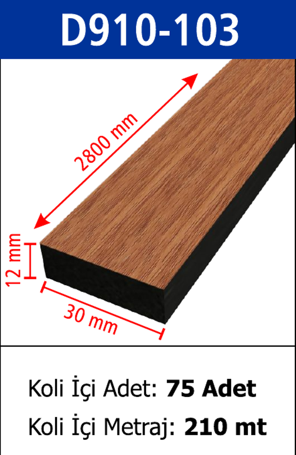 Dekoratif Duvar Çıtası D910-103 - 30 x 2800 x 12 mm