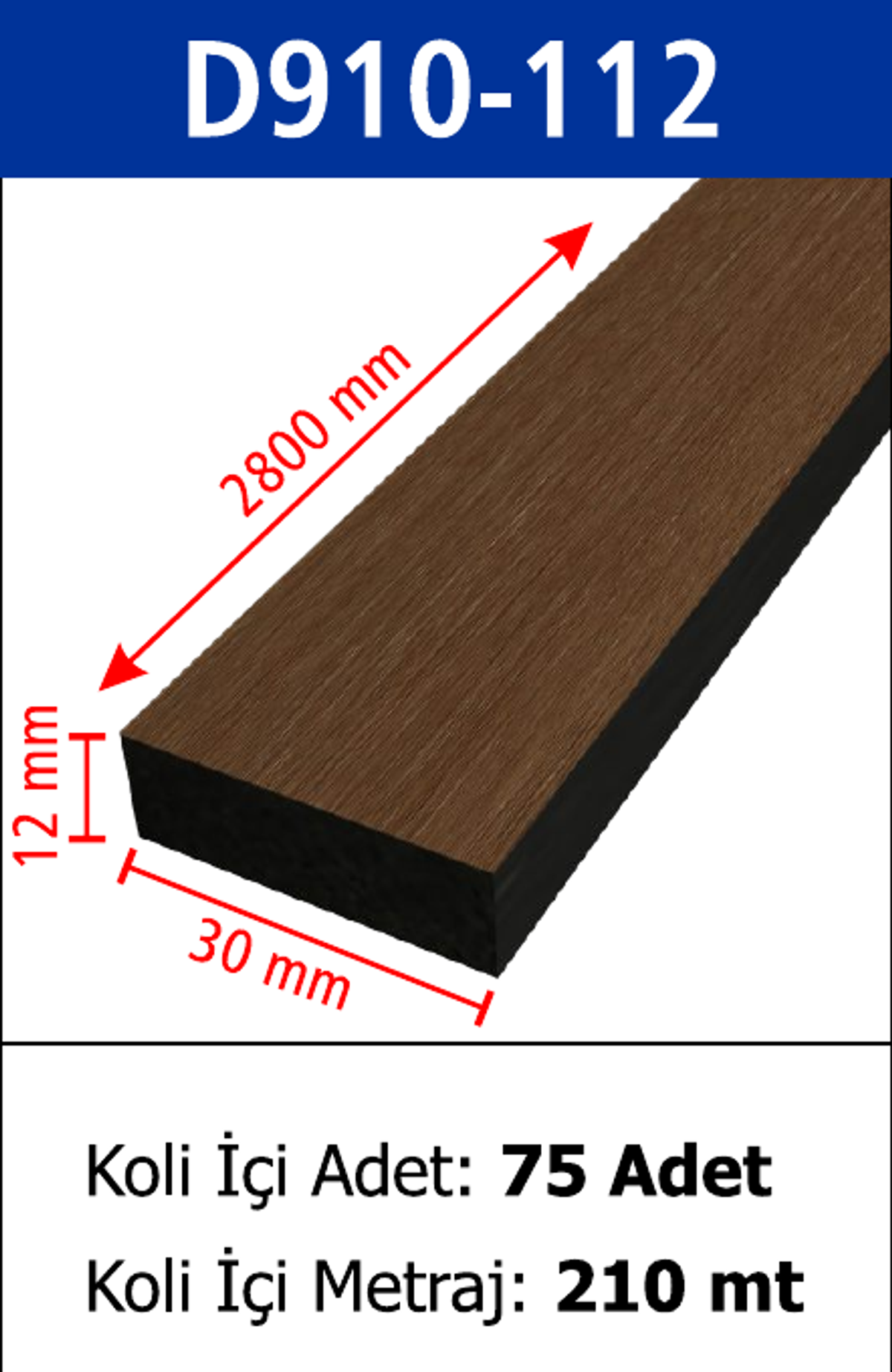 Dekoratif Duvar Çıtası D910-112 - 30 x 2800 x 12 mm