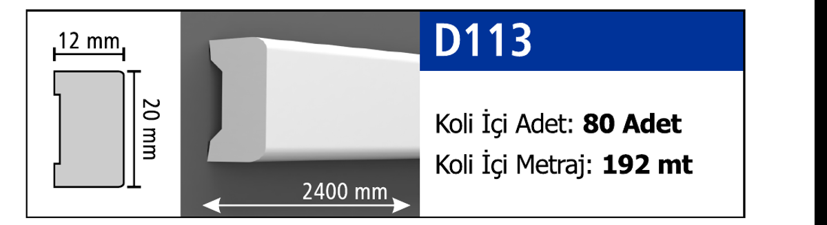 Boyanabilir Duvar Çıtası D113 - 20 x 2400 x 12 mm