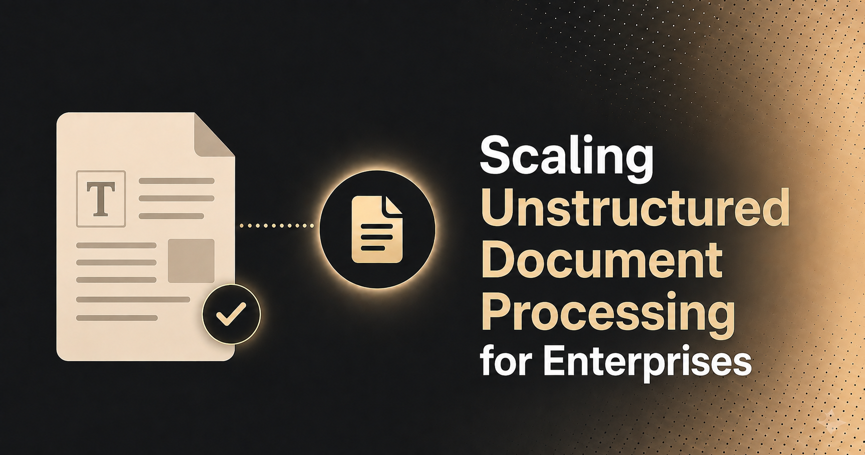 Scaling Unstructured Document Processing for Enterprises