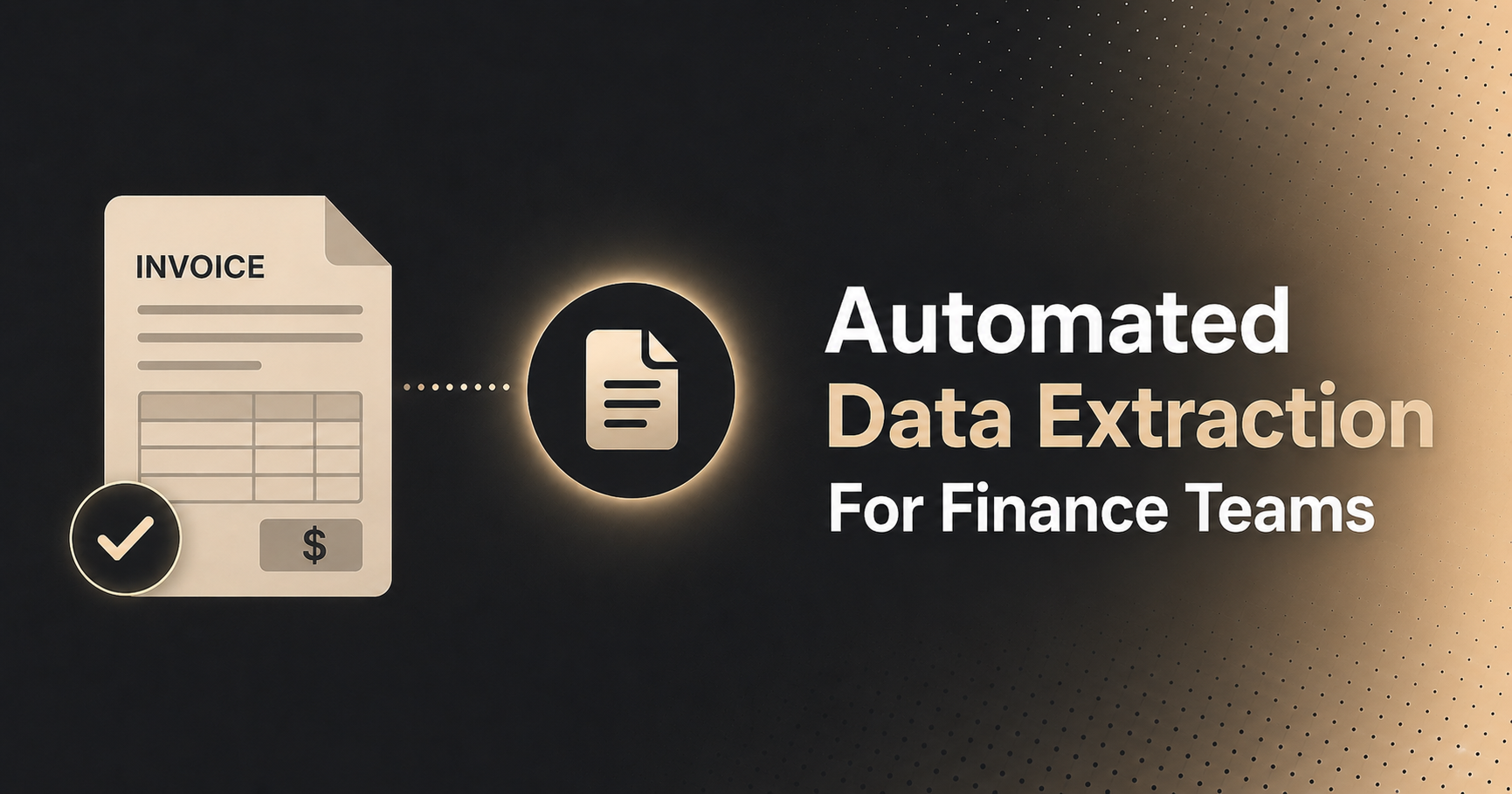 Automated Data Extraction For Finance Teams