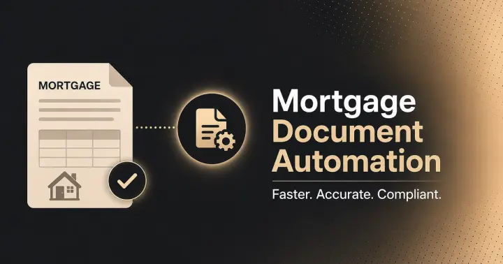Mortgage Document Automation