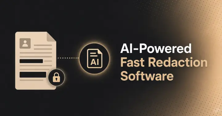 powered fast redaction software