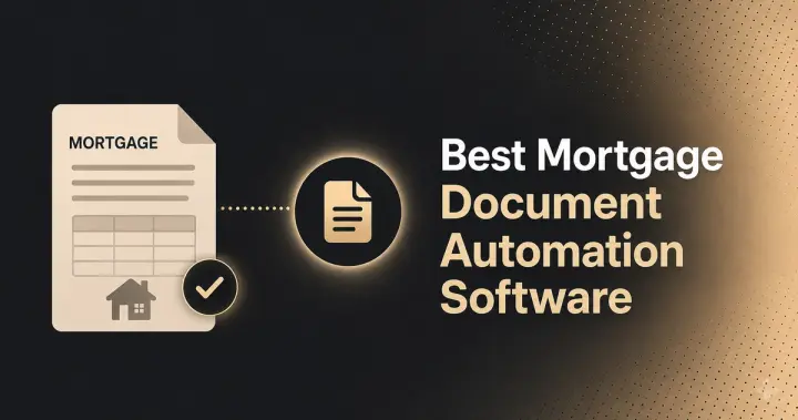best mortage document automation software
