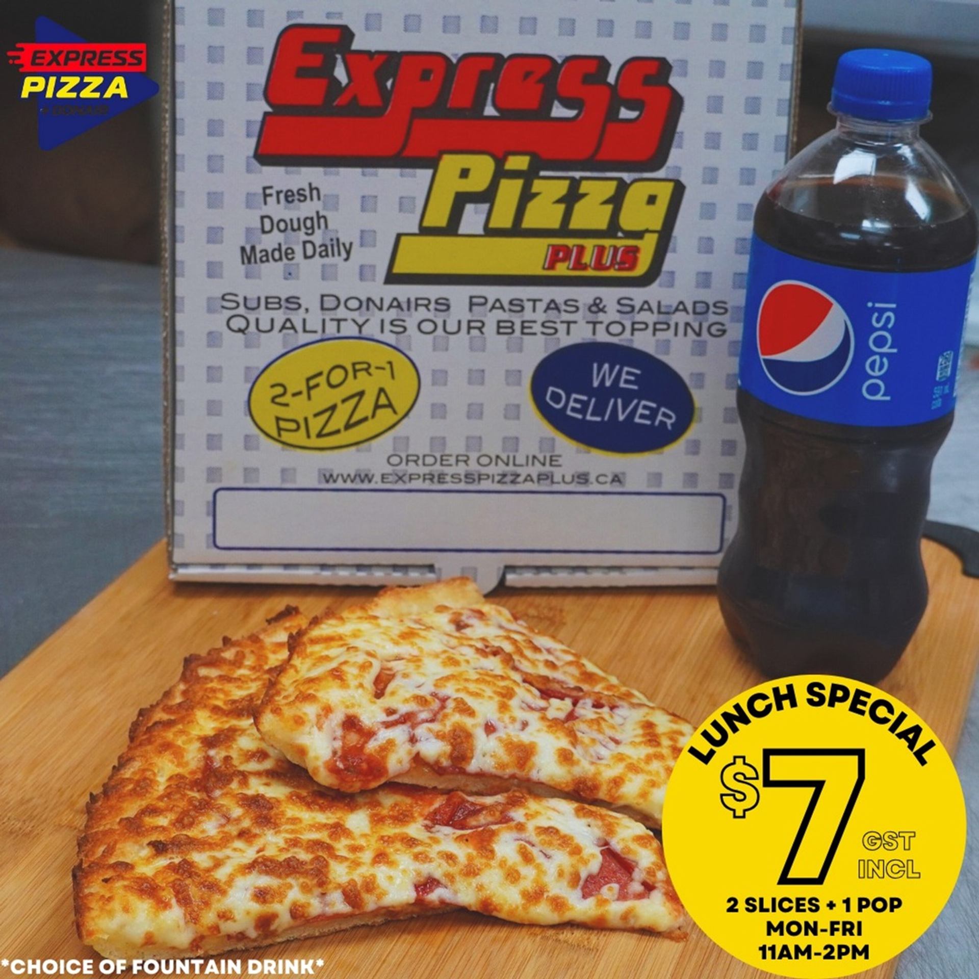 A $7 Express Pizza Plus lunch special with two cheese pizza slices, a Pepsi bottle, and a pizza box in the background.