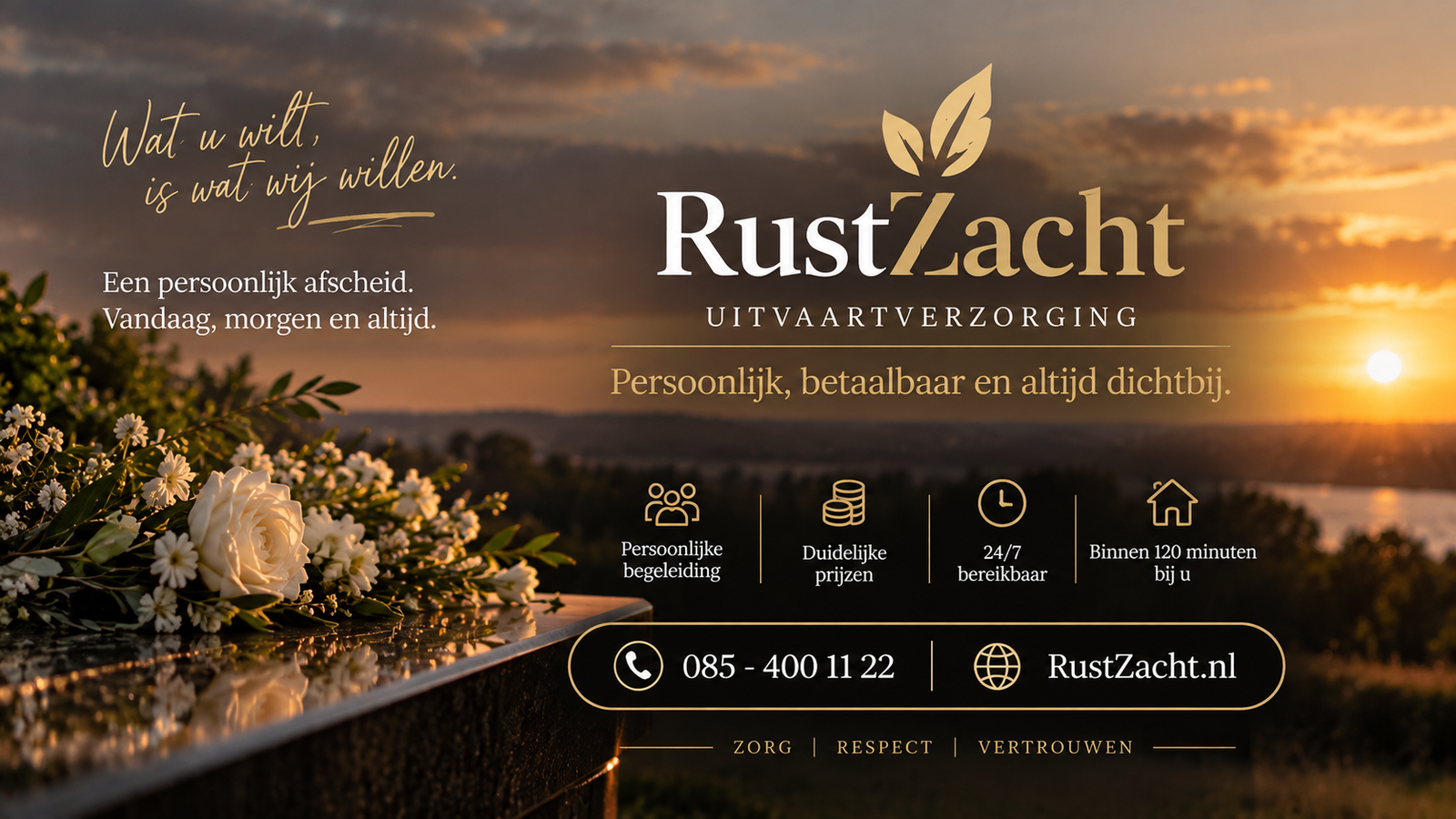 Witte rozen op graniet bij zonsondergang met het logo van RustZacht. Tekst: "Wat u wilt, is wat wij willen. Persoonlijk, betaalbaar en altijd dichtbij."