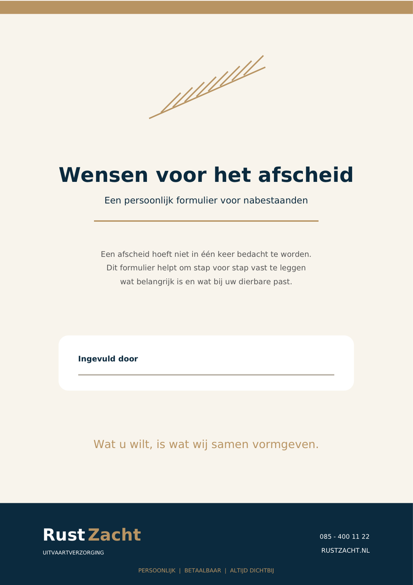 Voorblad van het wensenformulier: de titel "Wensen voor het afscheid", een persoonlijk formulier voor nabestaanden, met een regel voor wie het invult en het RustZacht-logo onderaan