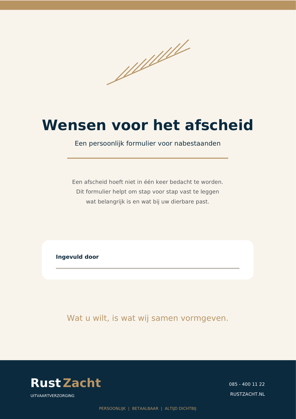 Voorblad van het wensenformulier: de titel "Wensen voor het afscheid", een persoonlijk formulier voor nabestaanden, met een regel voor wie het invult en het RustZacht-logo onderaan