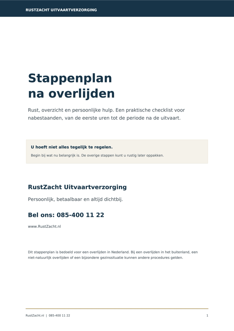 Voorblad van het stappenplan: de titel Stappenplan na overlijden in donkerblauw op wit, met de zin U hoeft niet alles tegelijk te regelen en het telefoonnummer van RustZacht