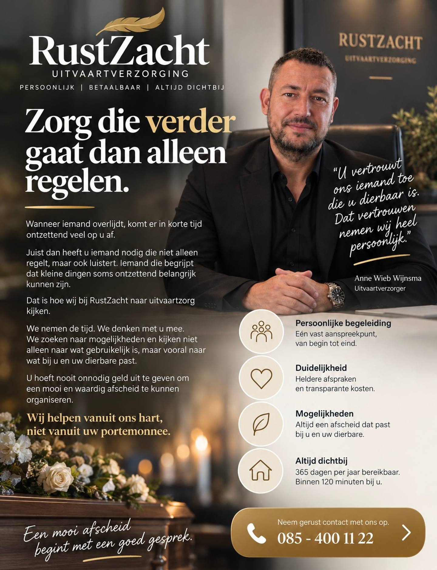 Poster met Anne Wieb Wijnsma aan zijn bureau en de kop Zorg die verder gaat dan alleen regelen, met vier punten: persoonlijke begeleiding, duidelijkheid, mogelijkheden en altijd dichtbij