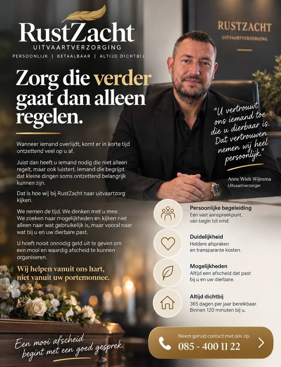 Poster met Anne Wieb Wijnsma aan zijn bureau en de kop Zorg die verder gaat dan alleen regelen, met vier punten: persoonlijke begeleiding, duidelijkheid, mogelijkheden en altijd dichtbij