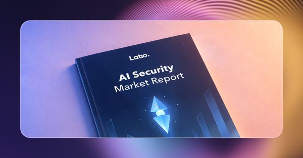 The 2026 Latio AI Security Market Report cover on a gradient background