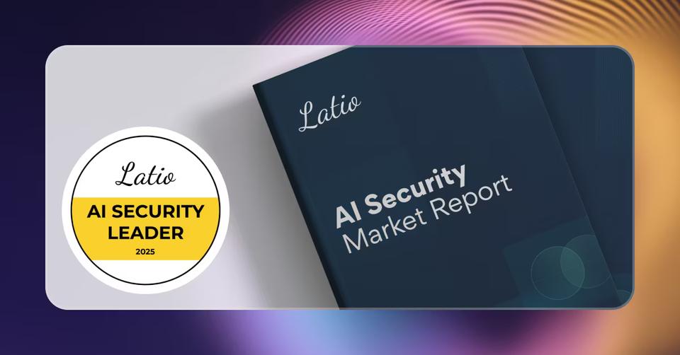 The Latio AI Security Market Report cover, with a "Latio AI Security Leader 2025" badge